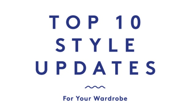 Top 10 Style Updates For Your Wardrobe